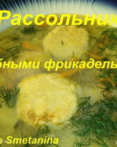 Рассольник с рыбными фрикадельками